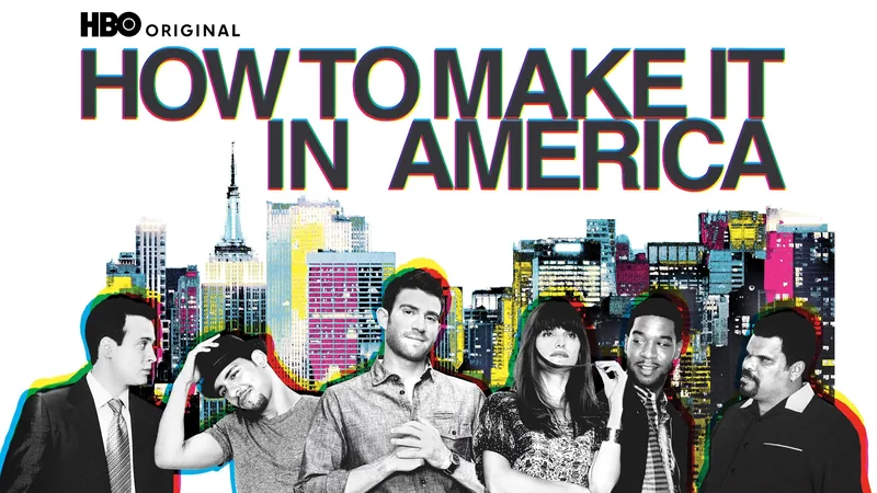 How to Make It in America series poster