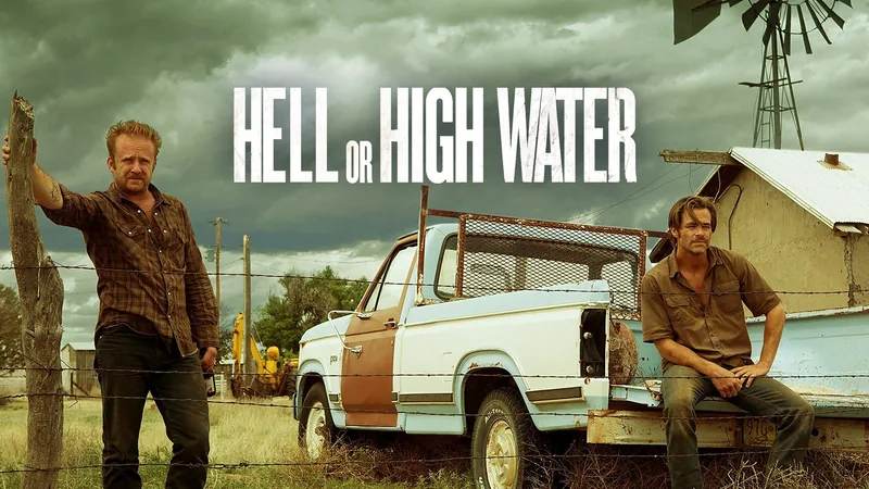 Hell or High Water movie poster
