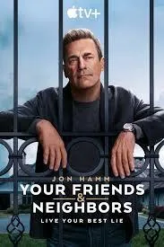 Your Friends and Neighbors drama scene