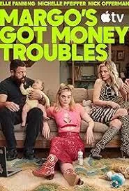 Margo's Got Money Troubles comedy scene